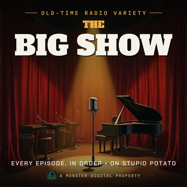Illustrated cover for The Big Show: a 1940s network radio studio stage with a big band's empty music stands, a grand piano, and a ribbon microphone in a spotlight before red velvet curtains
