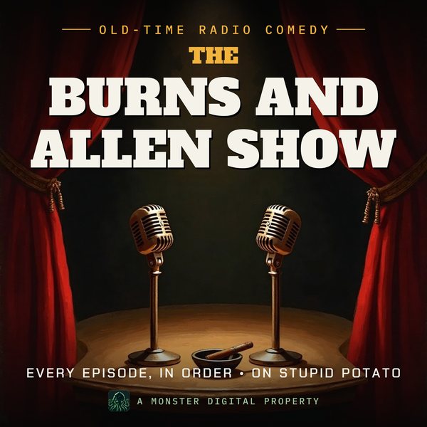 Illustrated cover for The Burns and Allen Show: a vaudeville stage with two vintage microphones side by side, a cigar resting in an ashtray on a small round table, a single spotlight and red velvet curtains