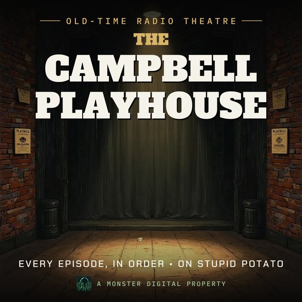 Illustrated cover for The Campbell Playhouse: an empty theatre stage at night lit by a single ghost light, old playbills pinned to a brick wall backstage