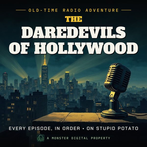 Illustrated cover for The Daredevils of Hollywood: a 1940s city skyline at night seen from a high rooftop ledge, searchlight beams sweeping the clouds, a vintage radio microphone on the ledge