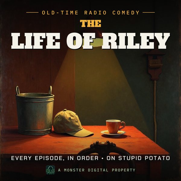 Illustrated cover for The Life of Riley: a 1940s suburban kitchen table with a metal lunch pail, a factory worker's cap and a coffee cup under a hanging lamp