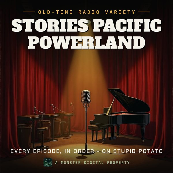 Illustrated cover for Stories Pacific Powerland: a 1940s network radio studio stage with a big band's empty music stands, a grand piano, and a ribbon microphone in a spotlight before red velvet curtains