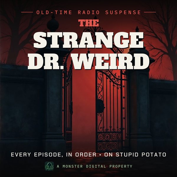 Illustrated cover for The Strange Dr. Weird: an old iron cemetery gate at night in fog, a lantern hanging from the gatepost