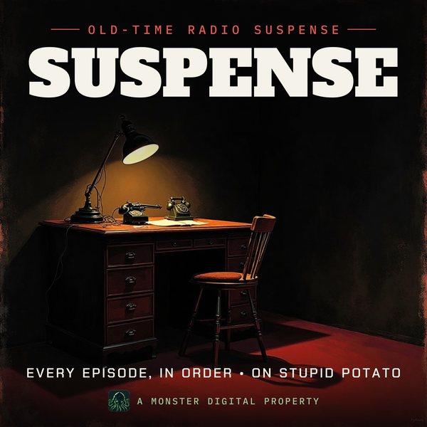 Illustrated cover for Suspense: a single desk lamp in a dark room, a revolver and a telephone off the hook on the desk, long shadows across the floor