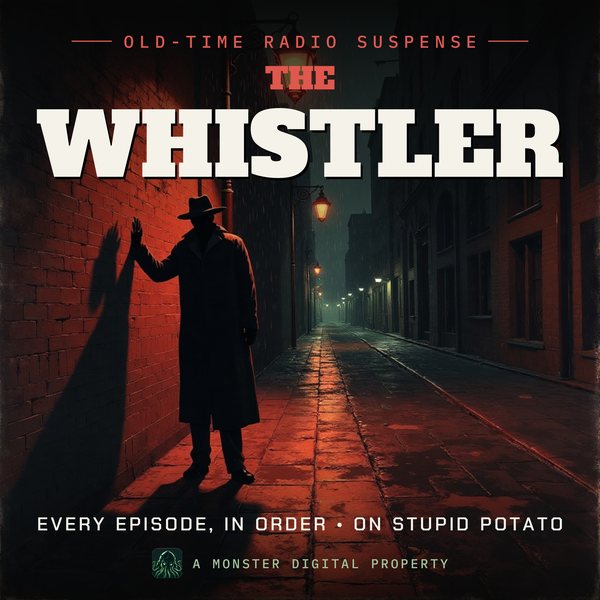 Illustrated cover for The Whistler: a lonely rain-slicked city street at night, the long shadow of a figure in a fedora thrown across a brick wall under a streetlamp