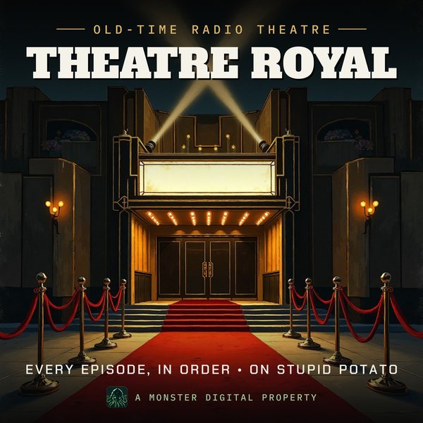 Illustrated cover for Theatre Royal: the front of a 1930s art-deco movie palace on premiere night, crossed searchlight beams in the sky, a red carpet and velvet ropes, a blank glowing marquee