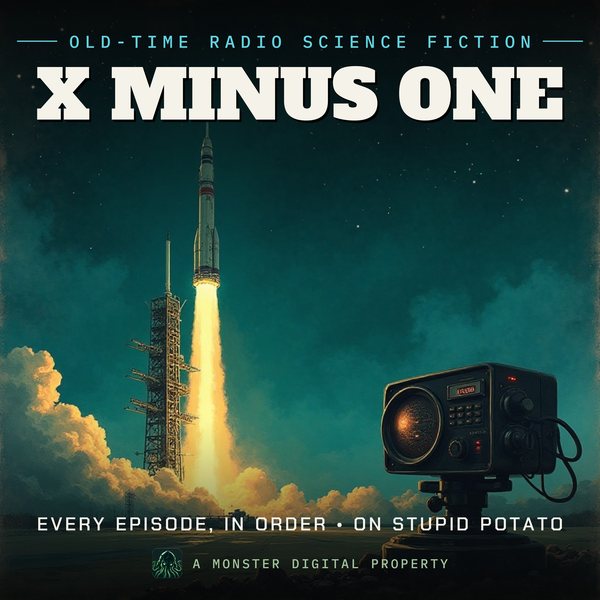 Illustrated cover for X Minus One: a rocket on a launch gantry at night under a sky full of stars, searchlights, a vintage radio microphone in the foreground